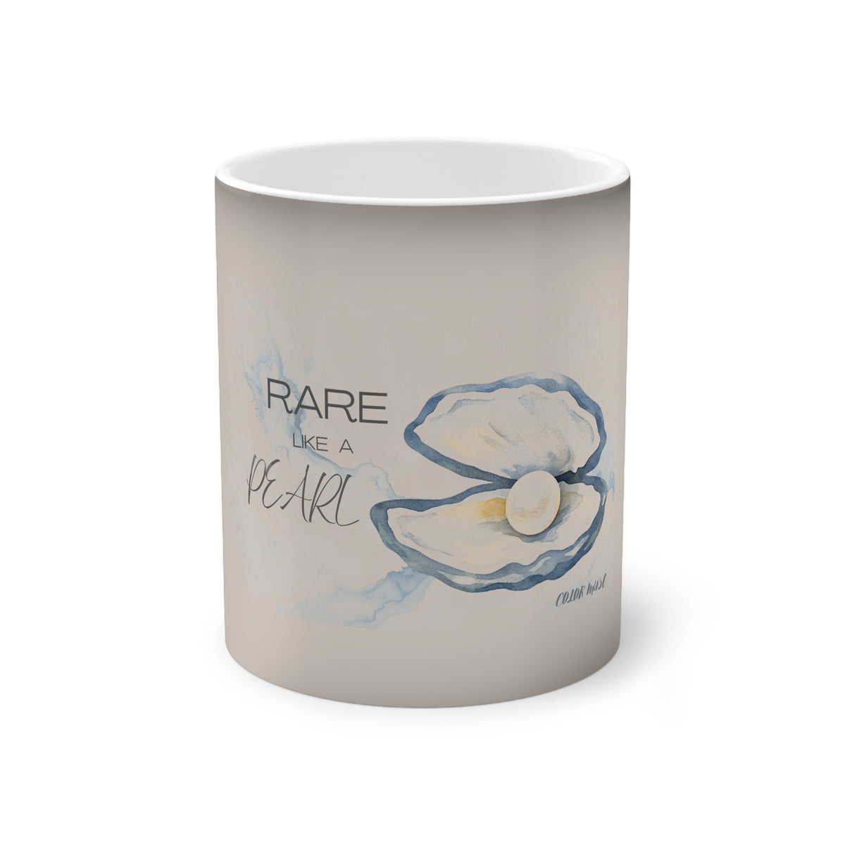 Color-Changing Mug — “Rare Like a Pearl” Inspirational Pearl Design