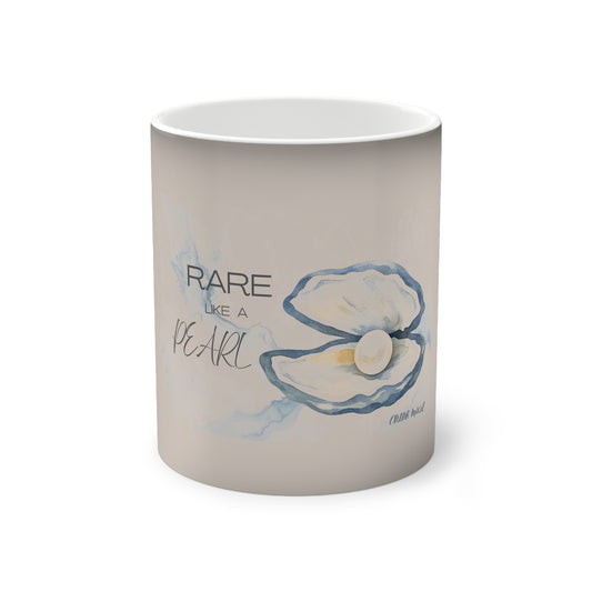 Color-Changing Mug — “Rare Like a Pearl” Inspirational Pearl Design