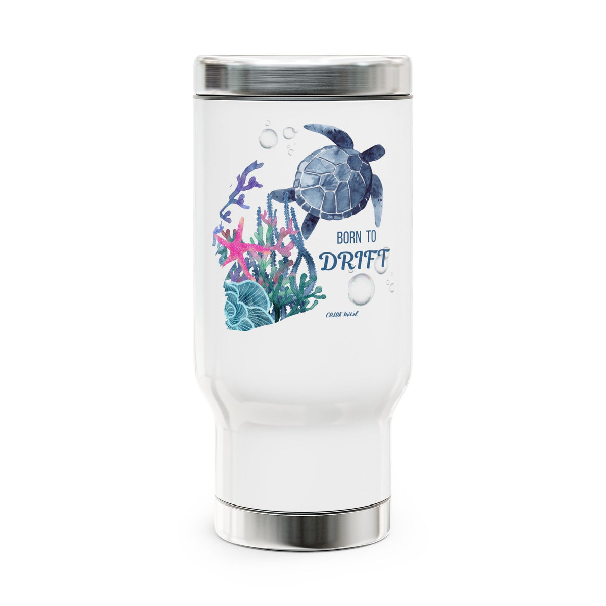 Stainless Steel Travel Mug Born to drift